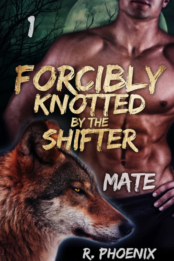 Forcibly Knotted by the Shifter: Mate
