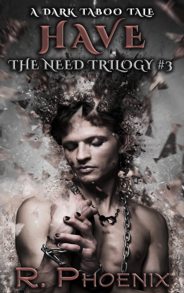 Have (The Need Trilogy #3)