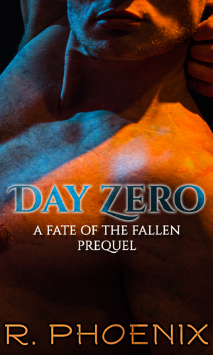 book cover of Day Zero by R. Phoenix, a Fate of the Fallen prequel short story