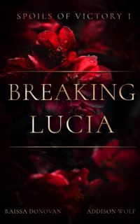 Breaking Lucia Paperback (Flower Covers)