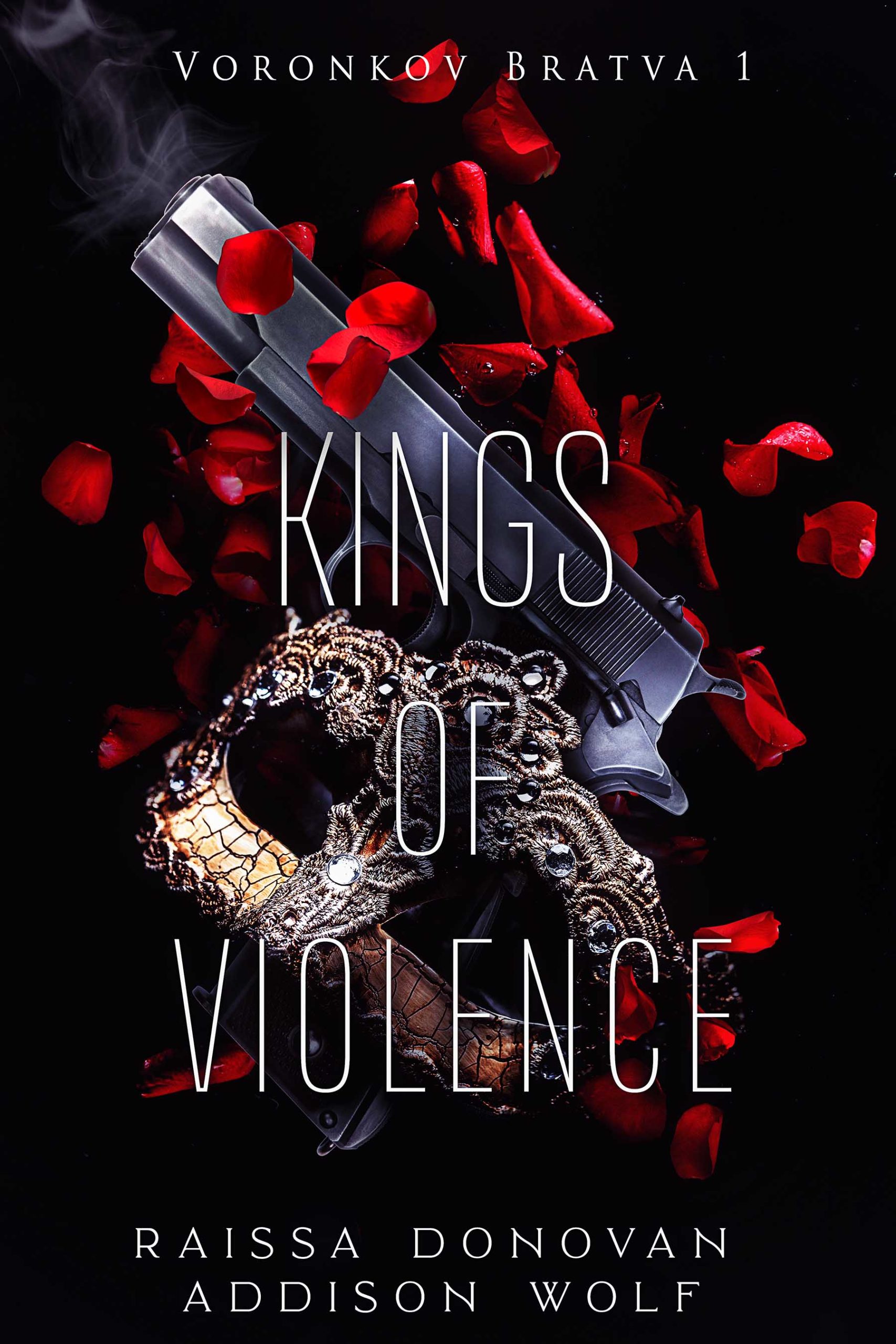 Kings of Violence (Voronkov Bratva #1)